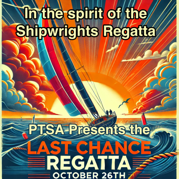 FINAL ON WATER EVENT OF THE YEAR - THE LAST CHANCE REGATTA - OCTOBER 26TH